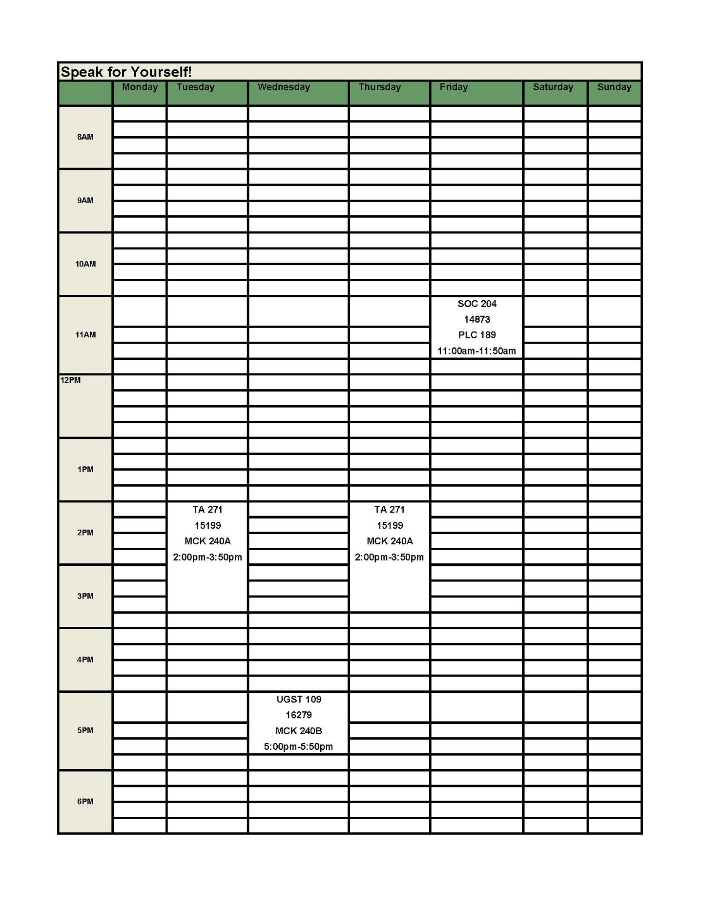 9 credits UGST 109 First Year Experience Seminar – 1 Credit   CRN: 16279: W: 5:00 – 5:50 PM, MCK 240B   TA 271 Introduction to Theater Arts – 4 credits   CRN: 15199: TR: 2:00 – 3:50 PM, MCK 240A   SOC 204 Introduction to Sociology – 4 credits   CRN: 14865 (ASYNC)m +LAB CRN: 14873: F: 11:00 – 11:50 AM, PLC 189 