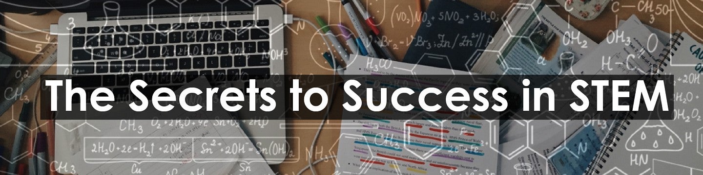 secrets to success in STEM